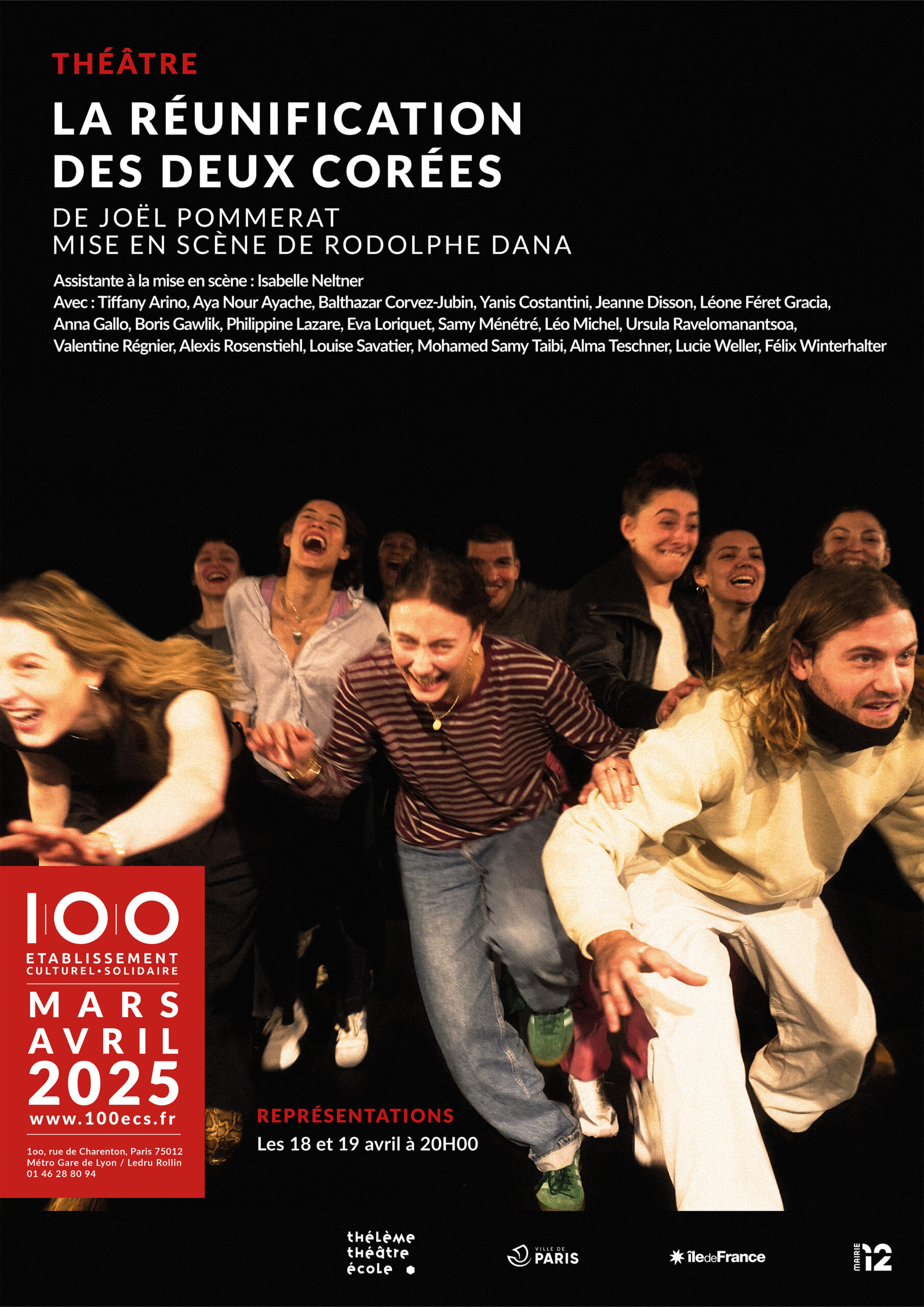 Affiche A4 theatre 100ecs pommerat dana tte .La réunification des deux Corées 2